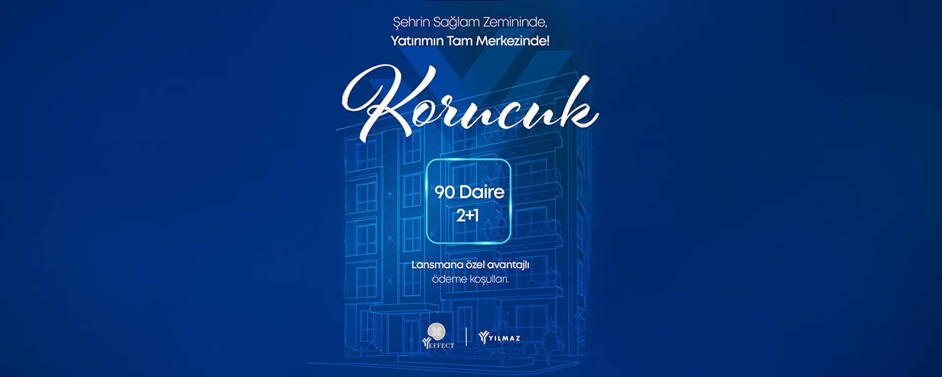 Korucuk Y Effect, 90 daire 2+1 lansmana özel avantajlı ödeme koşulları